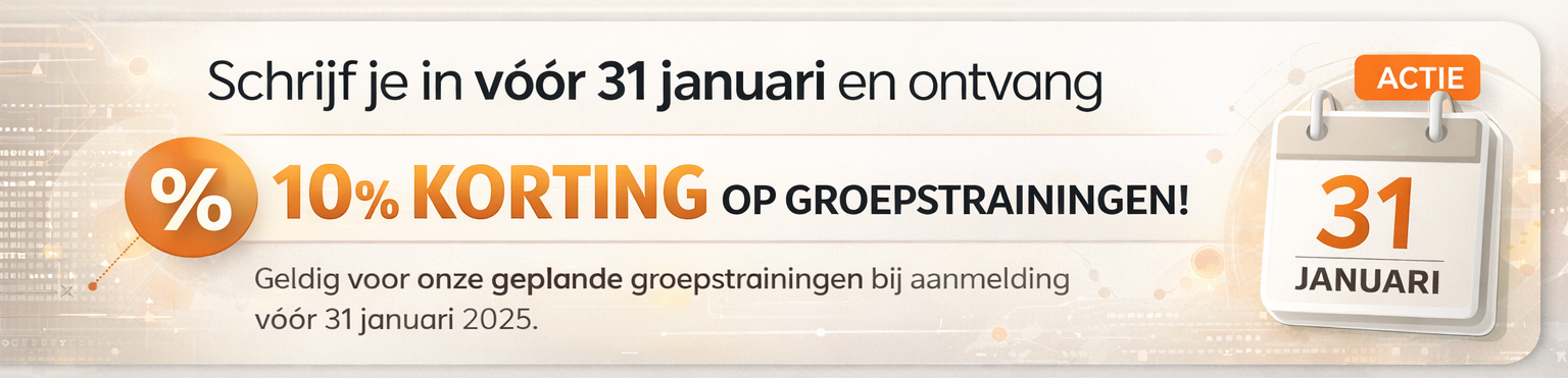 Schrijf je in voor 31 januari voor 10% korting op de training